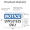 Signmission OSHA Notice Decal - Employees Only OSHA Notice Sign, Vinyl Decal, 24in W x 18in L, 2PK OS-2PACK-NS-D-1824-L-19537 - alternate 5